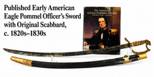 Early American Eagle Pommel Officer's Sword & Scabbard c.1820s–30s / Published picture