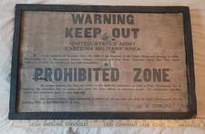 1942 WW2 US Army Prohibited Zone Sign Eastern Defense 1st Army Ft Jay NY EDC HQ picture