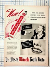 Vintage 1940s Dr. West's Miracle Tooth Paste Ad Tobacco Stain picture