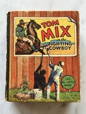 Tom Mix: The Fighting Cowboy Big Little Book VG - Buy 5 for  (1935) picture