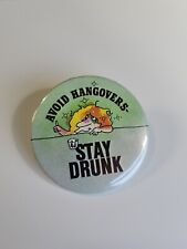 Avoid Hangovers Stay Drunk 2.25