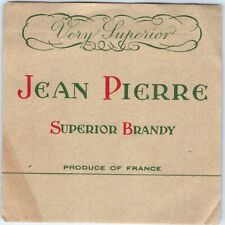  c1940s France Jean Pierre Very Superior Brandy Paper Bottle Label Antique 2T picture