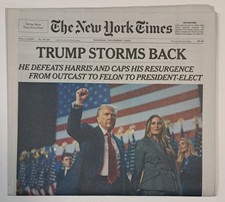 The New York Times TRUMP STORMS BACK November 7 2024 Historic Second Term Win picture