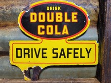 VINTAGE DOUBLE COLA PORCELAIN SIGN DRIVE SAFELY TOPPER SODA POP BEVERAGE DRINK picture