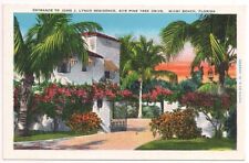 MIAMI BEACH FL Postcard ENTRANCE TO JOHN J. LYNCH RESIDENCE Dade County FLORIDA picture