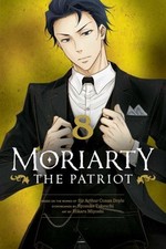 Moriarty the Patriot, Vol. 8 Paperback Ryosuke Takeuchi picture