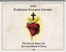 2026 Traditional Catholic Calendar: SACRED HEART, PRECIOUS BLOOD ; Saints, Color picture