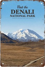 Funny Visit The Denali National Park Tin Metal Signs Home Décor 8x12 picture