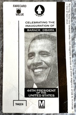 President Obama January 2009  InAuguration  Transit Ticket - Metro Pass picture