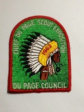 VINTAGE  BSA Patch Chief Du Page Scout Exposition Du Page Council 1962.    S/330 picture