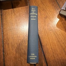 Two Views of Gettysburg Fremantle & Haskell Lakeside Classics Hardcover picture