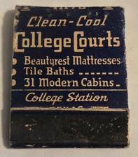College Courts Cabins College Station Texas TX Antique Unused Matchbook D31 picture