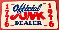 1776 1976 Official Junk Dealer License Plate PLASTIC picture