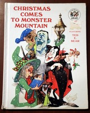 Christmas Comes to Monster Mountain Featuring TED E. BEAR Rick Reinert Art 1981 picture