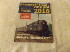 PASSENGER TRAIN ANNUAL 2016: Amtrak's Early Equipment, PCCs, VIA, TGV picture
