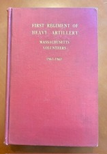 History of First Regiment of Heavy Artillery Massachusetts Volunteers 1917 picture