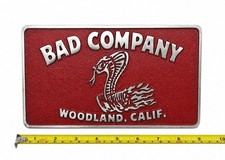 Cast Aluminum Car Club Plaque  BAD COMPANY  WOODLAND, CALIF picture