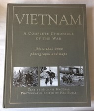 Vietnam: A Complete Chronicle of the War by Michael Maclear, 2000 Photos & Maps picture