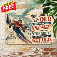 Skiing Enthusiast Humor Tin Sign Retro Winter Sports Cabin Metal Wall Plaque picture