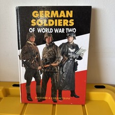 German Soldiers of World War Two - ‎Histoire and Collections (2008) picture