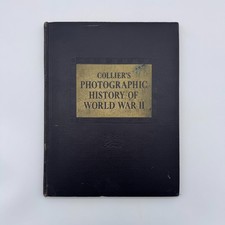 Collier's Photographic History of World War II 1946 Hardcover P.F. Collier & Son picture