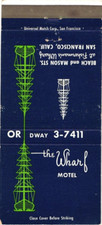The Wharf Motel San Francisco CA Vintage Matchbook Cover 1940s-60s picture