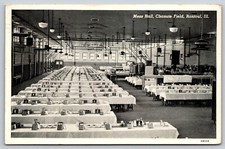 Vintage 1941 US Army Mess Hall Chanute Field Rantoul Illinois Postcard picture