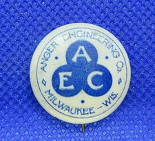 Vintage Anger Engineering Milwaukee pinback advertising button  picture