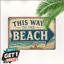 This Way To The Beach Coastal Arrow Tin Metal Sign Ocean Cottage Wall Decor picture