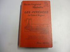 MICHELIN Regional Guide Les Pyrenees 1928-29 La Côte d’Argent, TBE  picture