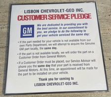 CHEVROLET / GM CUSTOMER SERVICE PLEDGE SIGN - LISBON CHEVROLET-GEO INC. (NH) 24” picture