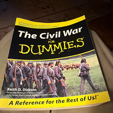 The Civil War For Dummies by Keith D. Dickson Civil War (1861-65) picture
