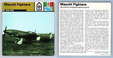 Macchi Fighters - 1940-45 - Weapons - WW2 Edito-Service SA 1977 Card picture