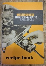 Vtg Westinghouse Immerse-A-Matic Appliances Instructions & Recipe Book picture