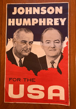 1964 Lyndon B Johnson Humphrey For The USA Poster LBJ Presidential Campaign picture