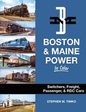 Morning Sun Books Boston & Maine Power in Color Switchers, Freight, Passeng 1767 picture
