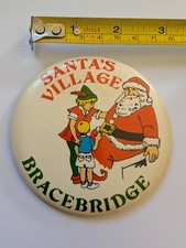 Vintage Pin Pinback Button Santa's Village Bracebridge Retro Santa Clause Canada picture