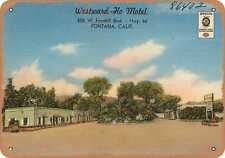Metal Sign - California Postcard - Westward-Ho Motel, 880 W. Foothill Blvd, - H picture
