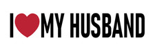I Love My Husband Sticker Large 3x9 Heart Fun Spouse Stickers picture