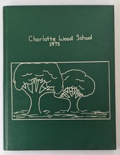 1975 Charlotte Wood School Yearbook Danville California Vintage Hardcover picture