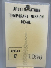 Vintage NASA 1972 APOLLO/SATURN 17 KSC Temporary Mission Decal BADGE #1090. picture