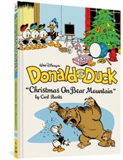 Walt Disney's Donald Duck Christmas on Bear Mountain: The Complete Carl Barks picture