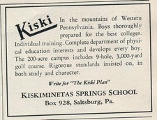 Magazine Ad - 1932 - Kiskiminetas Springs School for Boys - Saltsburg, PA picture