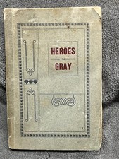 Heros in Gray - 1909 First Edition picture