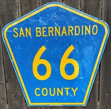 RARE HISTORIC-SAN BERNARDINO “ ROUTE 66” PENTAGON 30”X 30” SIGN ORIGINAL Retired picture