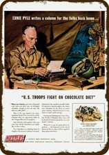 1943 ERNIE PYLE WWII Journalist & Nestle Vin-Look DECORATIVE REPLICA METAL SIGN picture