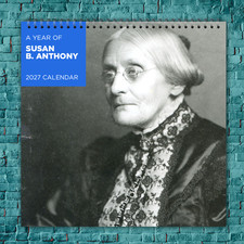 Susan B. Anthony 2027 Wall Calendar 12 Month Celebrity Photo Fan Collectible picture