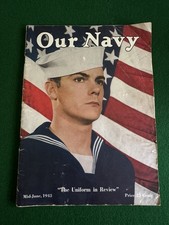 OUR NAVY MAGAZINE,MID-JUNE 1943 ISSUE The Uniform NAVAL RATES POW List picture