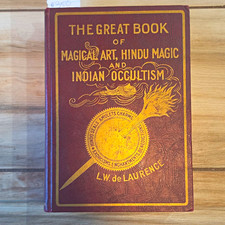 L.W. de Laurence The Great Book of Magical Art: Hindu Magic & Indian Occultism picture
