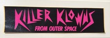RARE 1988 KILLER KLOWNS FROM OUTER SPACE BUMPER STICKER picture